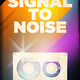 Image for article titled You've Never Read A Book About Magic And Loss Like Signal To Noise